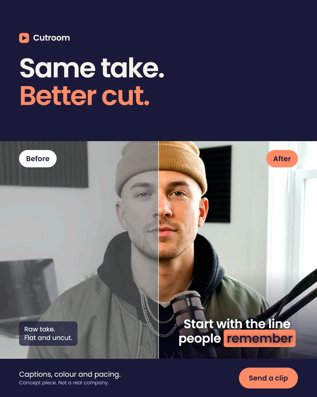 Static ad concept for an invented video editing service: one portrait split into a flat Before half and a graded After half, headline Same take. Better cut.